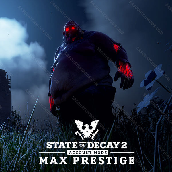 state of decay 2 prestige