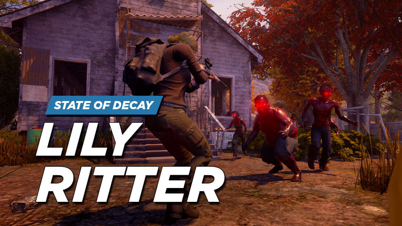 state of decay 2 lily ritter